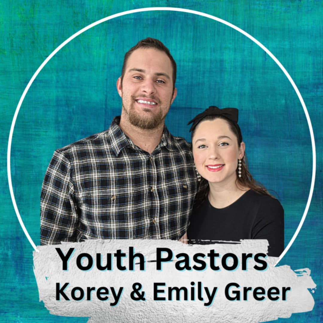 Youth Pastors Korey and Emily Greer
